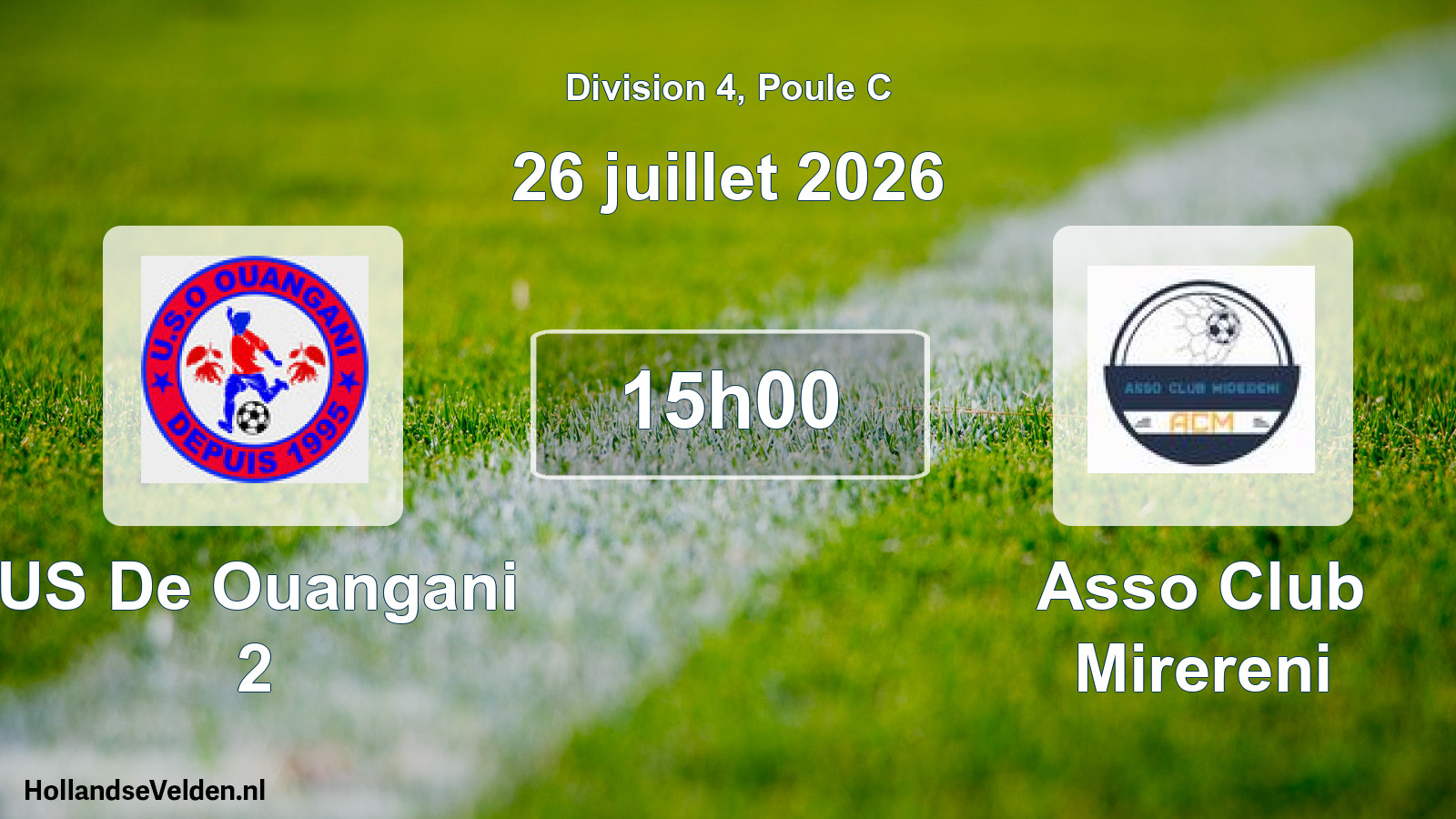 Scheduled Match: US De Ouangani 2 - Asso Club Mirereni (26 July 2026)