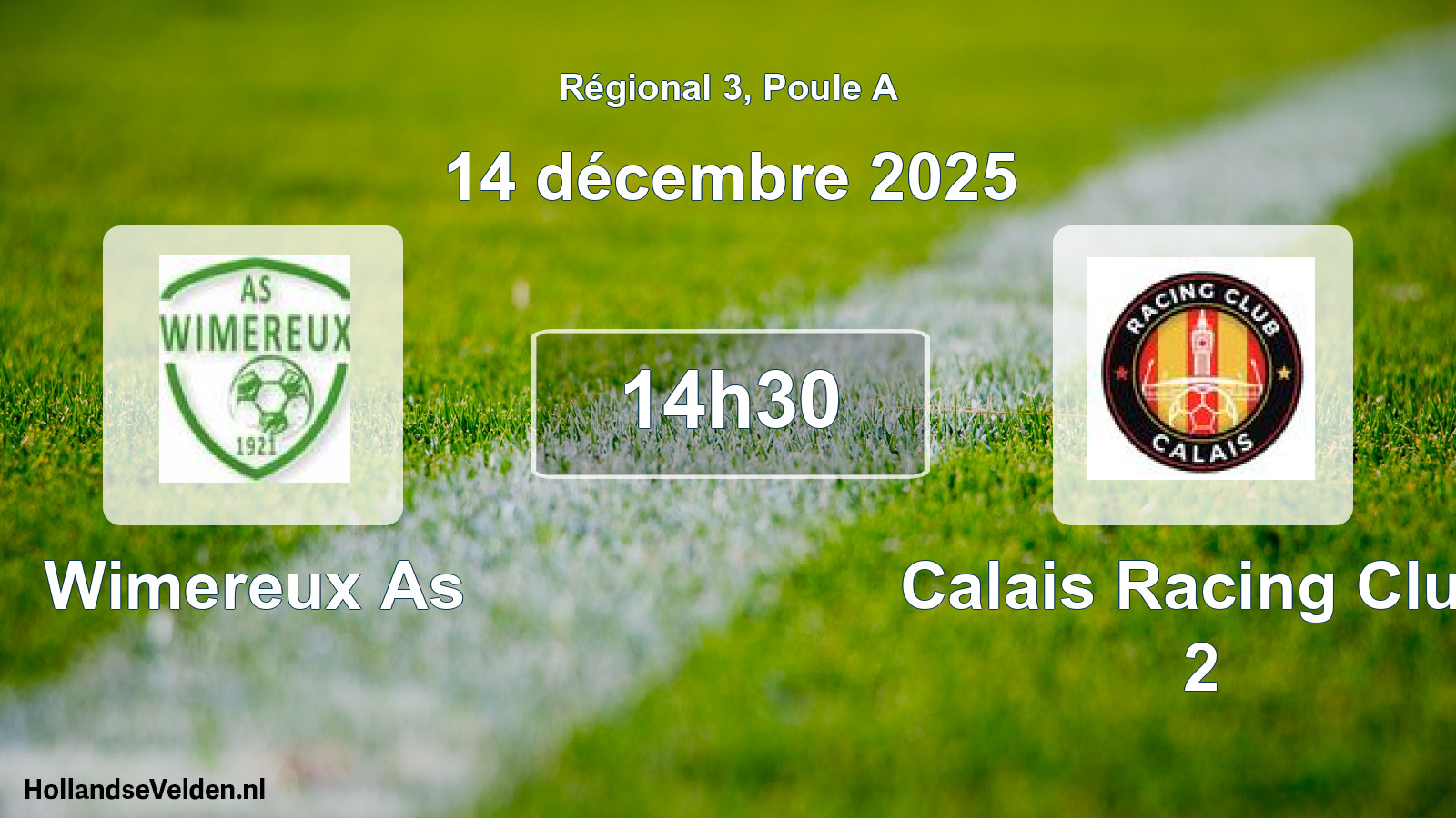 Geplande wedstrijd: Wimereux As - Calais Racing Club 2 (14 december 2025)