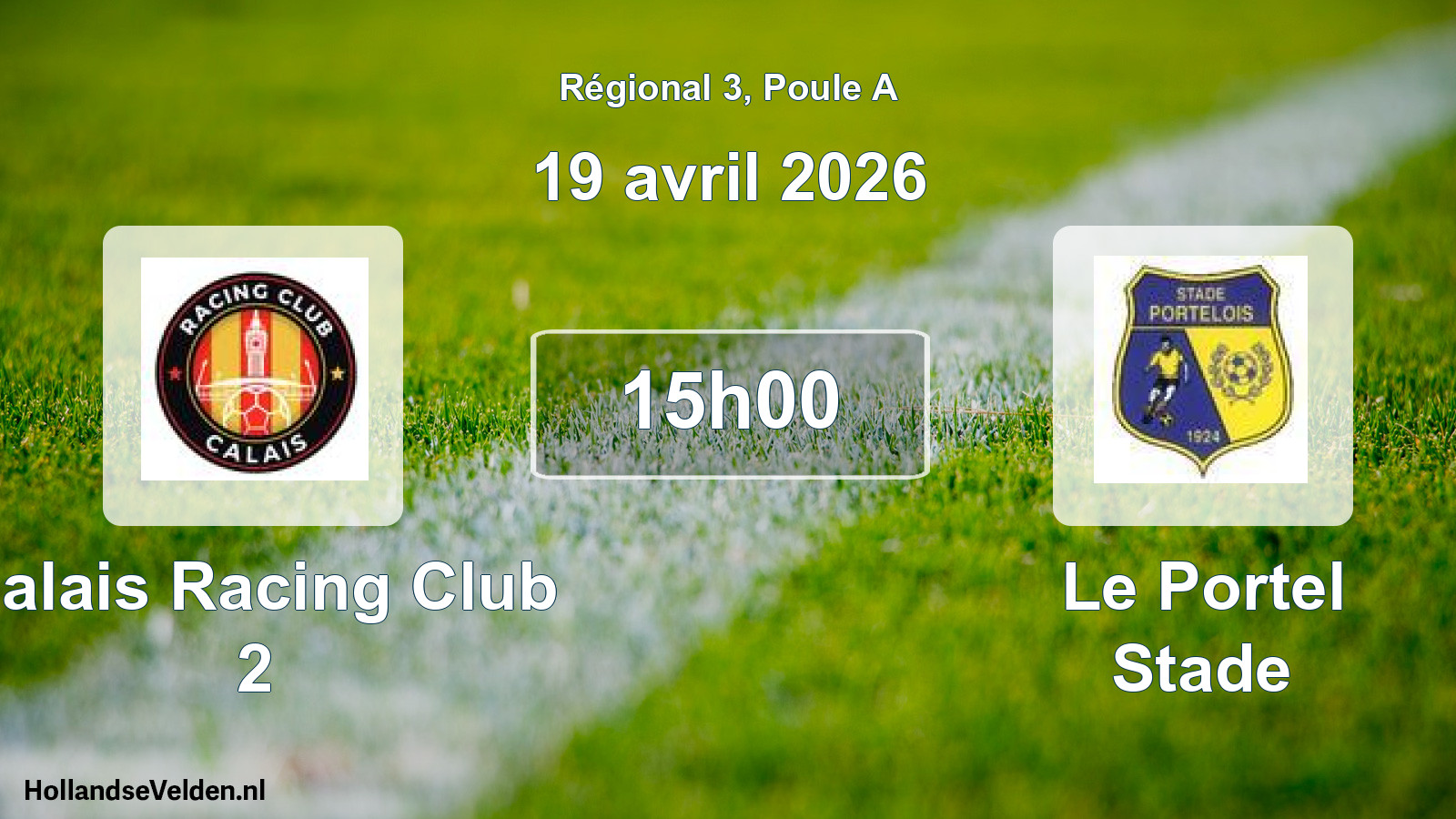 Geplande wedstrijd: Calais Racing Club 2 - Le Portel Stade (19 avril 2026)