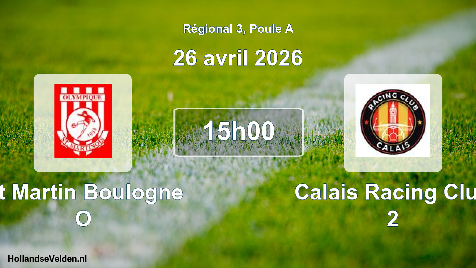 Geplande wedstrijd: St Martin Boulogne O - Calais Racing Club 2 (26 avril 2026)