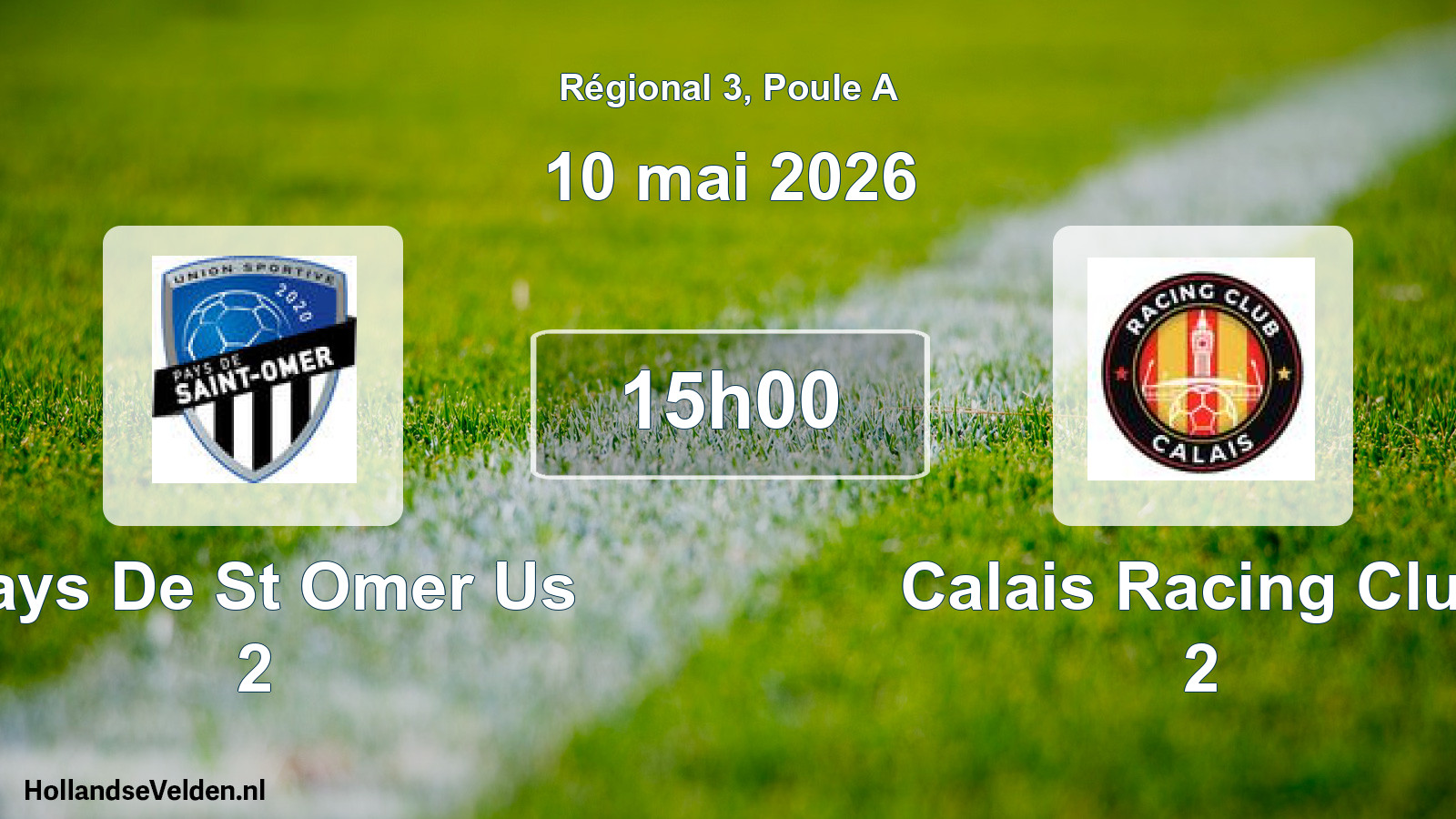 Scheduled Match: Pays De St Omer Us 2 - Calais Racing Club 2 (10 May 2026)