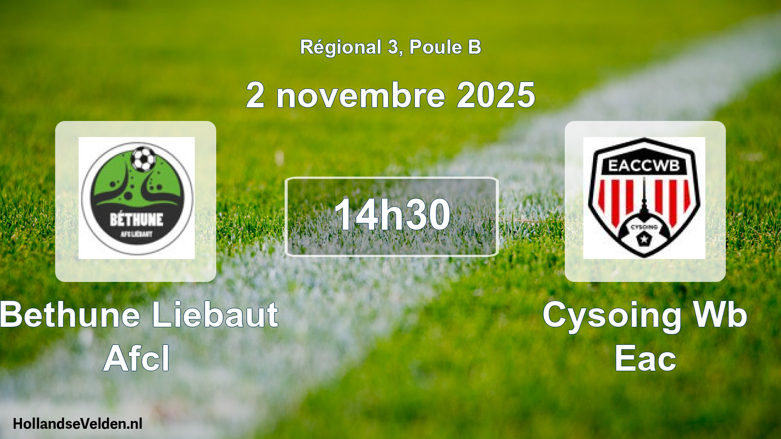 Scheduled Match: Bethune Liebaut Afcl - Cysoing Wb Eac (2 November 2025)