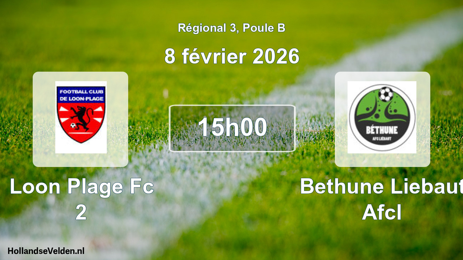 Scheduled Match: Loon Plage Fc 2 - Bethune Liebaut Afcl (8 February 2026)