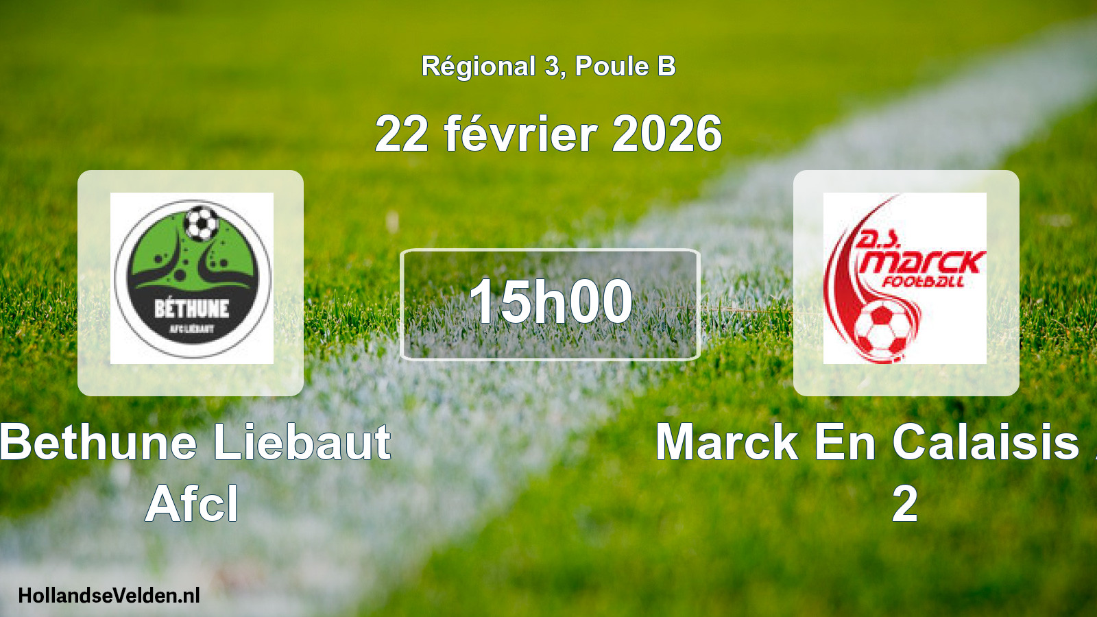 Geplande wedstrijd: Bethune Liebaut Afcl - Marck En Calaisis As 2 (22 février 2026)