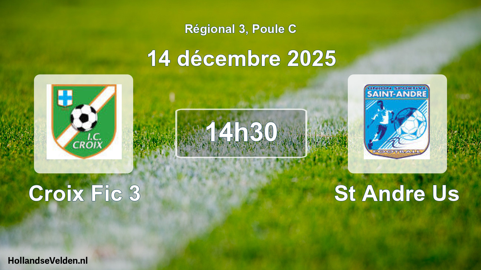 Scheduled Match: Croix Fic 3 - St Andre Us (14 December 2025)