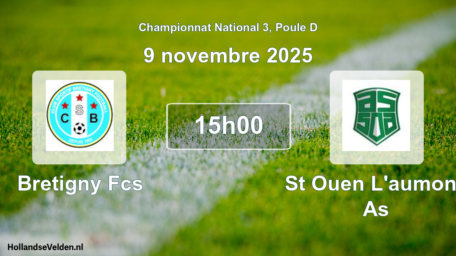 Geplande wedstrijd: Bretigny Fcs - St Ouen L'aumone As (9 novembre 2025)