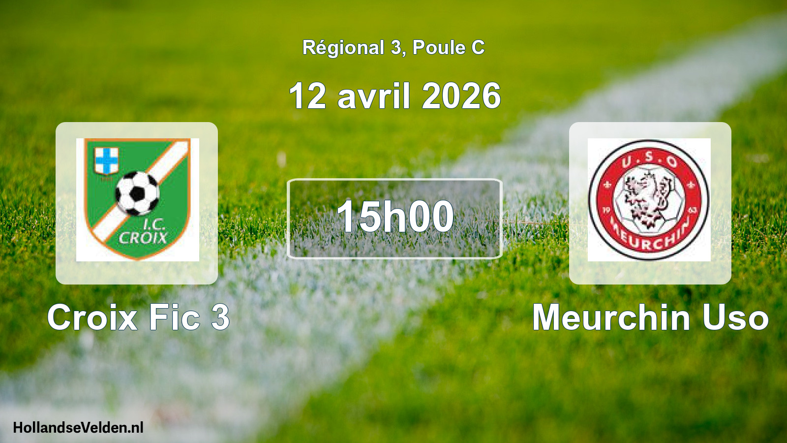 Geplande wedstrijd: Croix Fic 3 - Meurchin Uso (12 avril 2026)