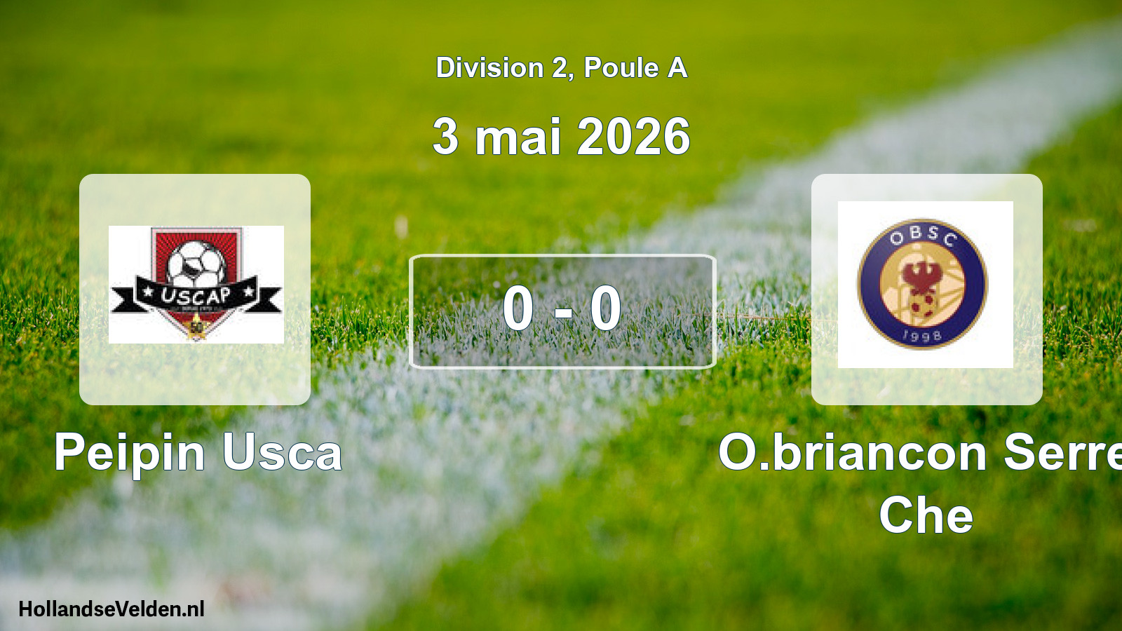 Total number of matches played: Peipin Usca - O.briancon Serre Che 0 - 0 (3 May 2026)