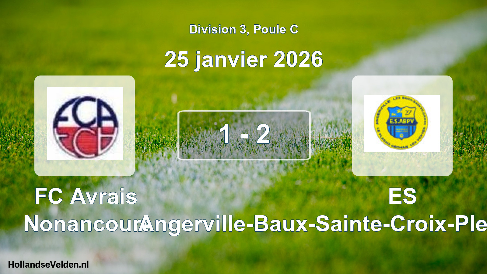 Match joué: FC Avrais Nonancourt - ES Angerville-Baux-Sainte-Croix-Plessis-Grohan-Ven 1 - 2 (25 janvier 2026)