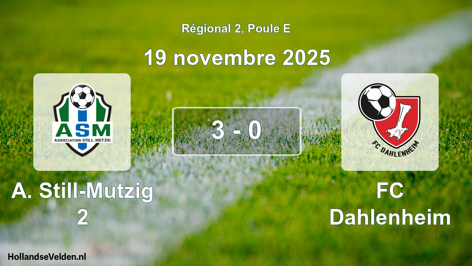 Match joué: A. Still-Mutzig 2 - FC Dahlenheim 3 - 0 (19 novembre 2025)