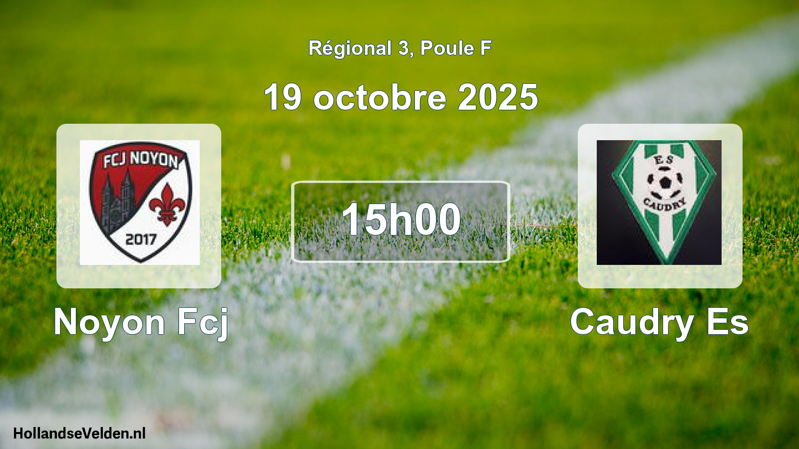 Geplande wedstrijd: Noyon Fcj - Caudry Es (19 octobre 2025)