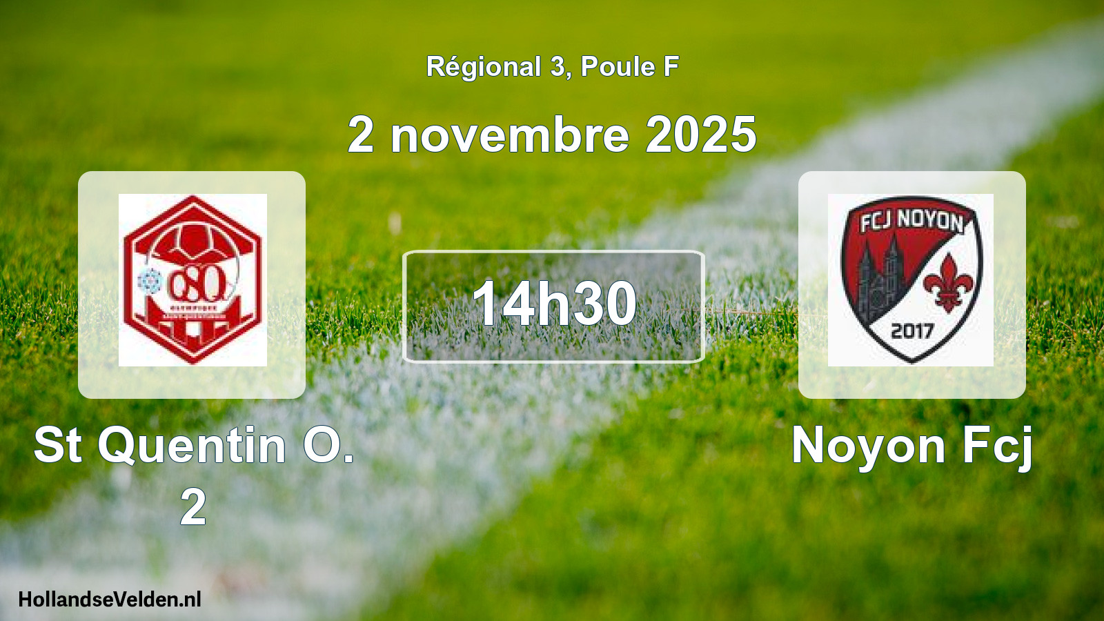 Scheduled Match: St Quentin O. 2 - Noyon Fcj (2 November 2025)
