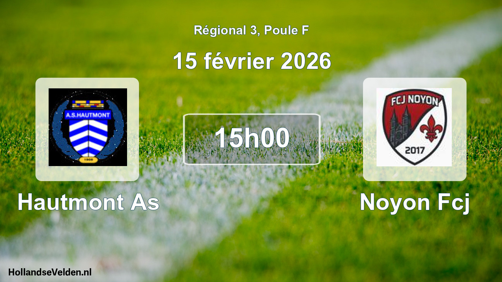 Scheduled Match: Hautmont As - Noyon Fcj (15 February 2026)