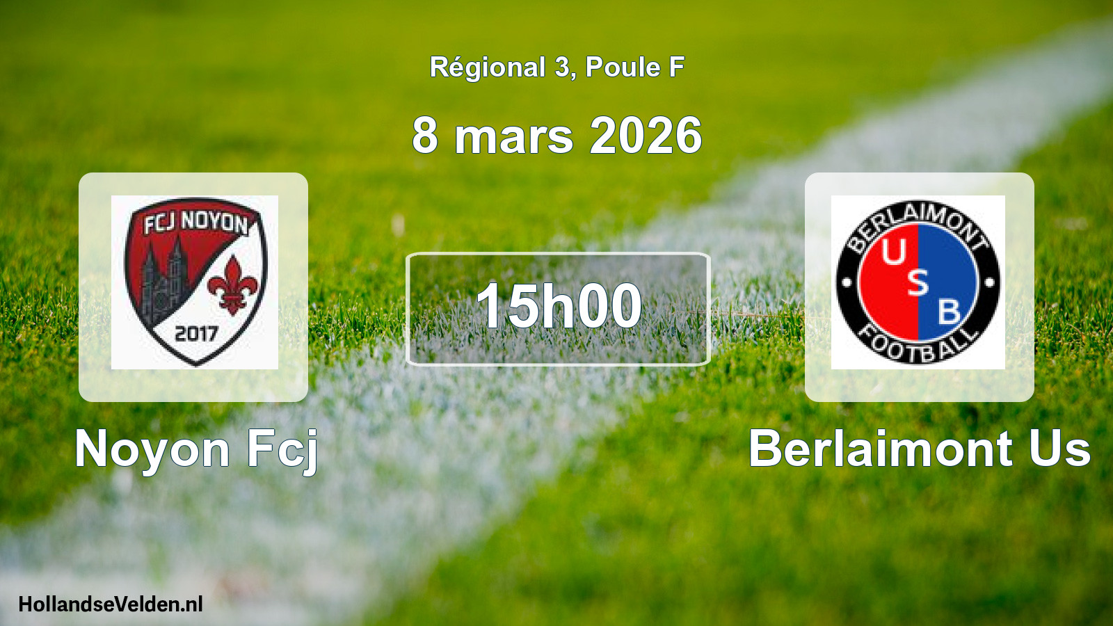 Scheduled Match: Noyon Fcj - Berlaimont Us (8 March 2026)