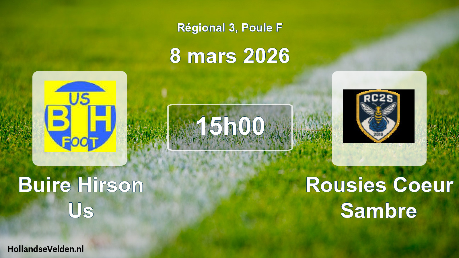 Scheduled Match: Buire Hirson Us - Rousies Coeur Sambre (8 March 2026)