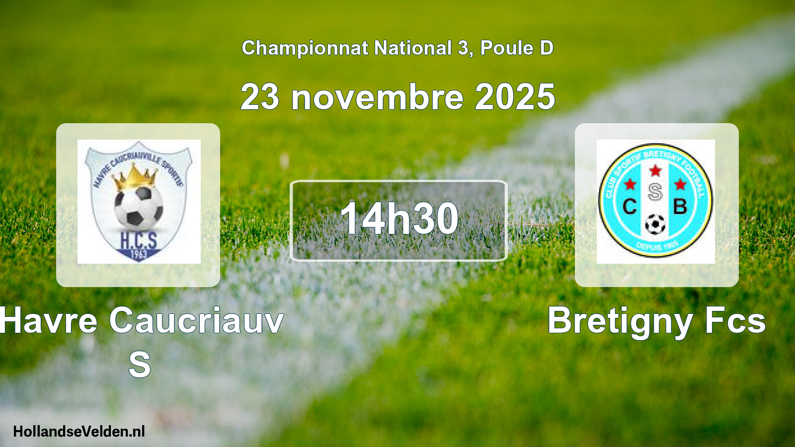 Geplande wedstrijd: Havre Caucriauv S - Bretigny Fcs (23 novembre 2025)