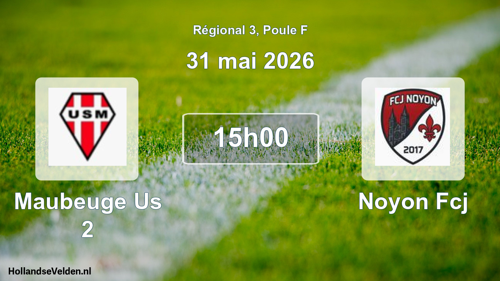 Scheduled Match: Maubeuge Us 2 - Noyon Fcj (31 May 2026)