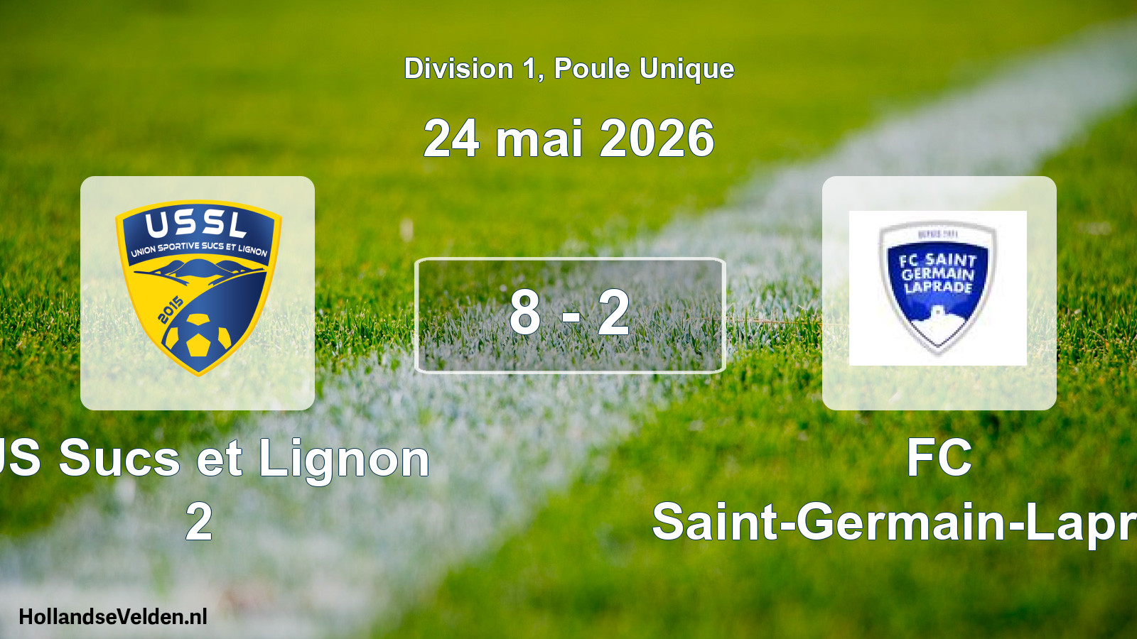 Match joué: US Sucs et Lignon 2 - FC Saint-Germain-Laprade 8 - 2 (24 mai 2026)
