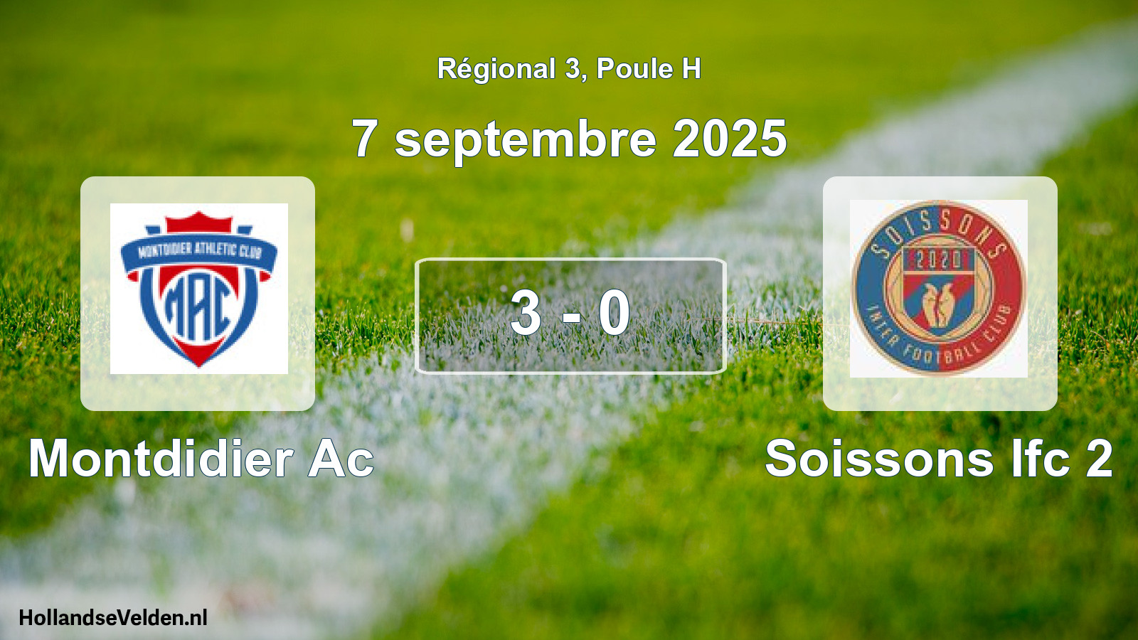 Total number of matches played: Montdidier Ac - Soissons Ifc 2 3 - 0 (7 September 2025)