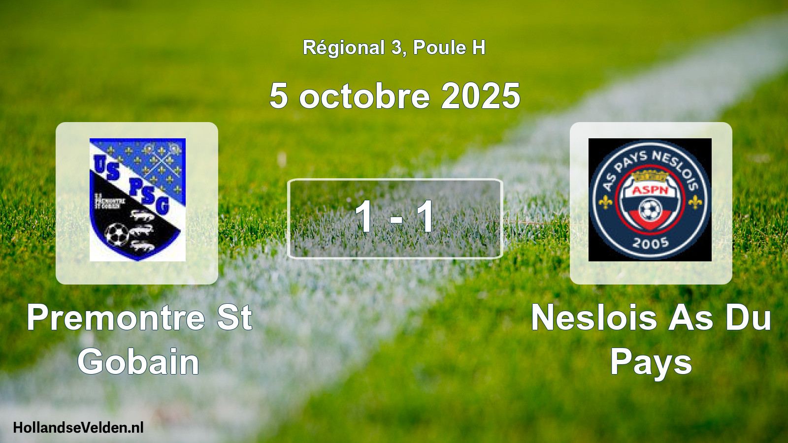 Total number of matches played: Premontre St Gobain - Neslois As Du Pays 1 - 1 (5 October 2025)