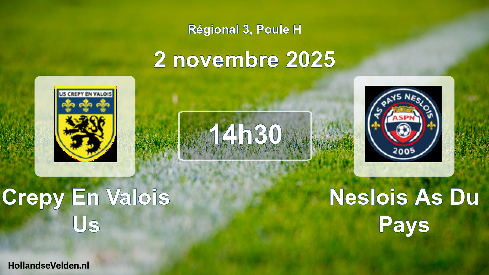 Geplande wedstrijd: Crepy En Valois Us - Neslois As Du Pays (2 novembre 2025)
