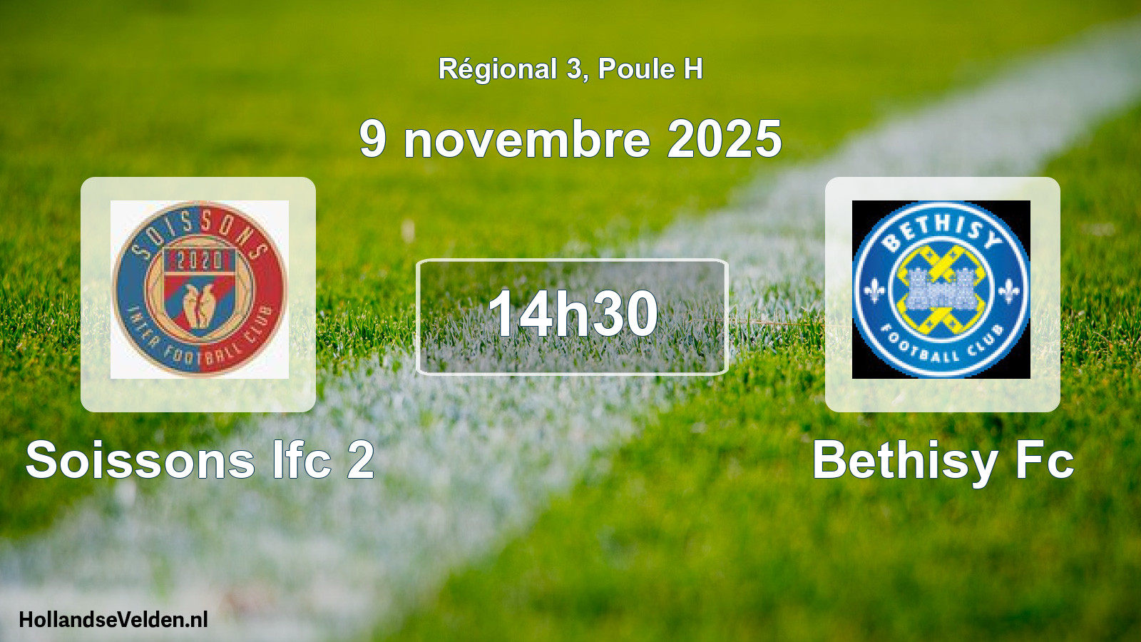Scheduled Match: Soissons Ifc 2 - Bethisy Fc (9 November 2025)