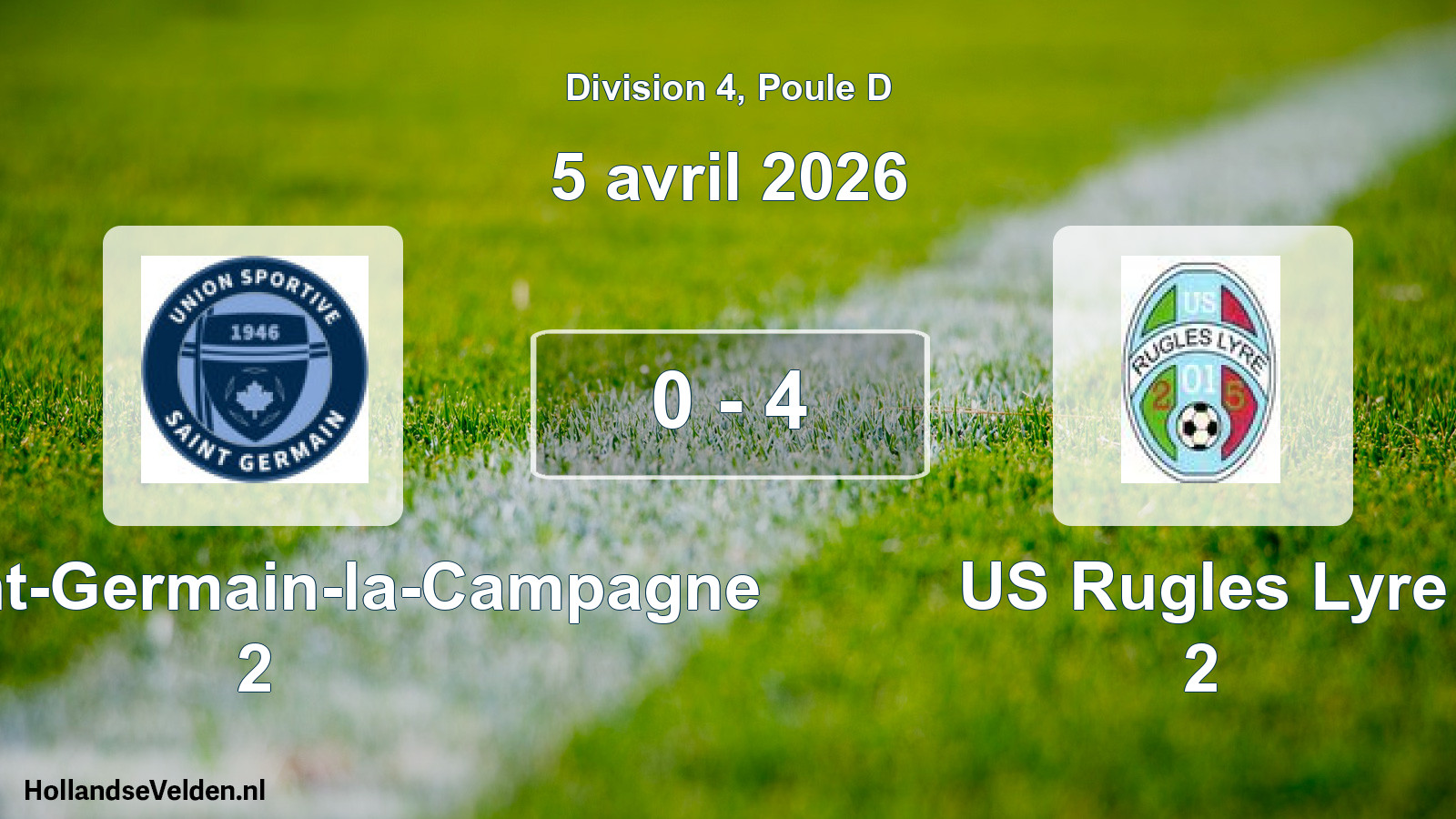 Total number of matches played: US Saint-Germain-la-Campagne 2 - US Rugles Lyre 2 0 - 4 (5 April 2026)