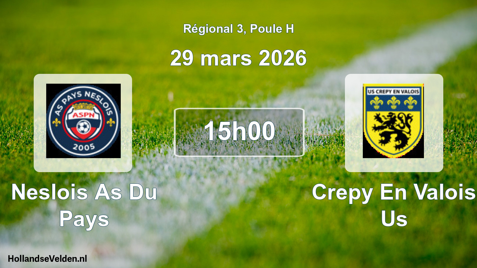 Geplande wedstrijd: Neslois As Du Pays - Crepy En Valois Us (29 mars 2026)