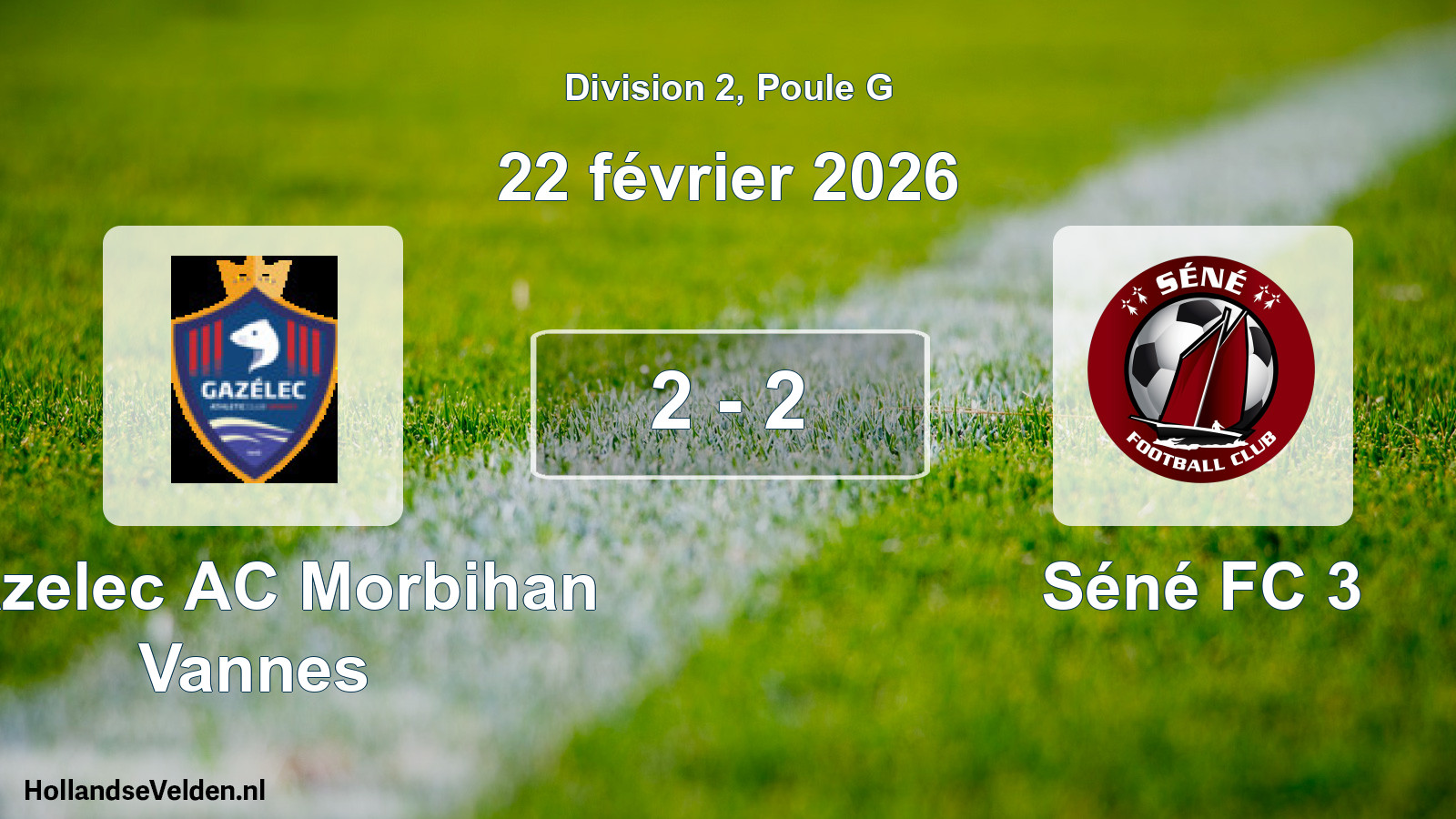 Match joué: Gazelec AC Morbihan Vannes - Séné FC 3 2 - 2 (22 février 2026)