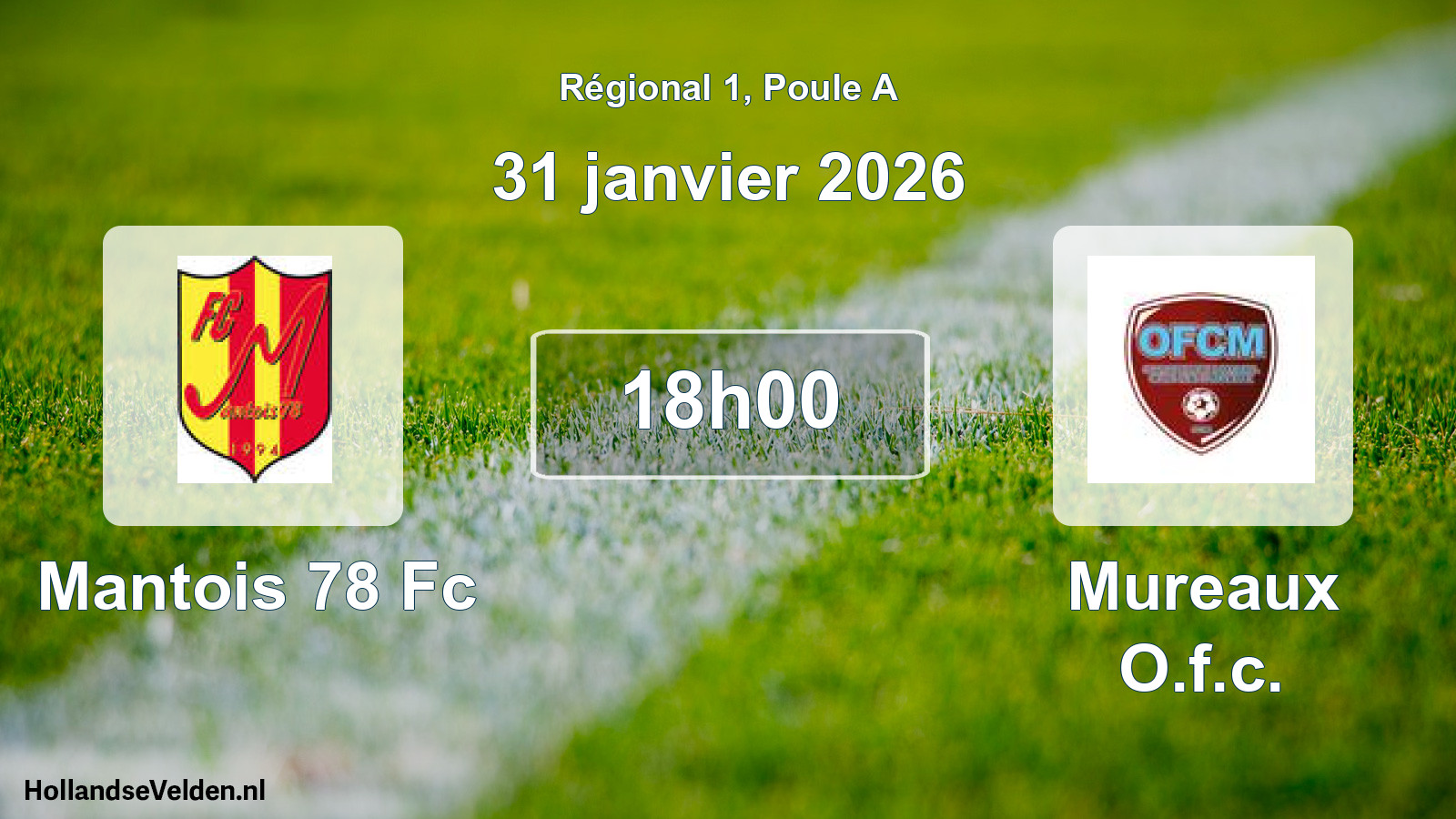 Scheduled Match: Mantois 78 Fc - Mureaux O.f.c. (31 January 2026)