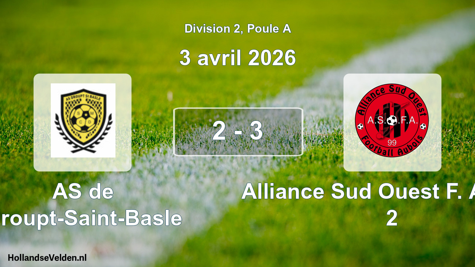 Match joué: AS de Droupt-Saint-Basle - Alliance Sud Ouest F. Aubois 2 2 - 3 (3 avril 2026)