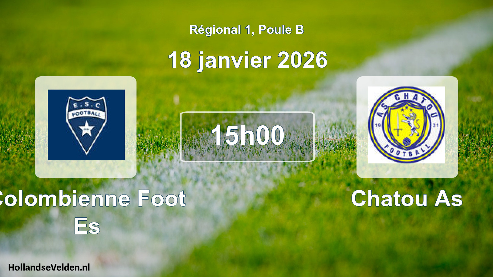 Geplande wedstrijd: Colombienne Foot Es - Chatou As (18 janvier 2026)