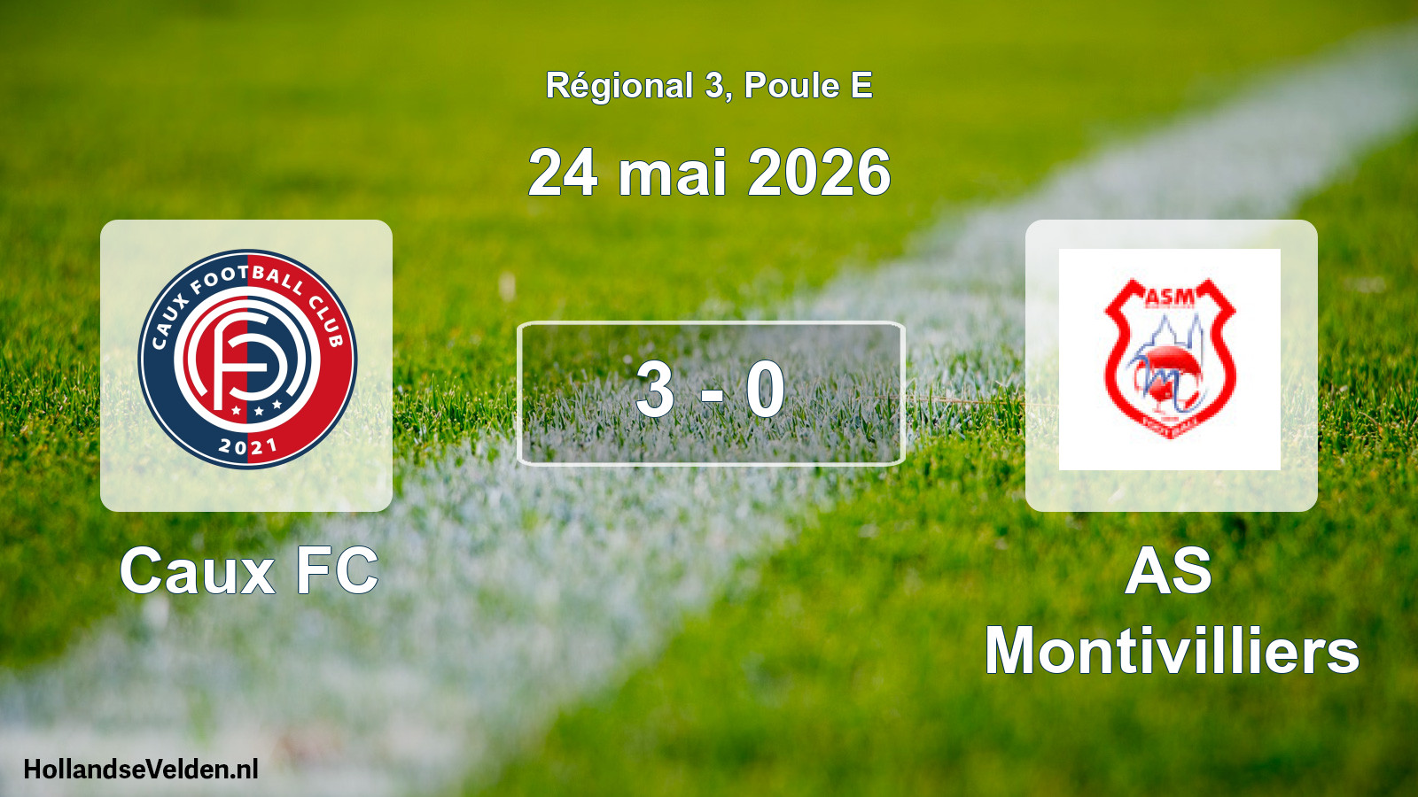 Total number of matches played: Caux FC - AS Montivilliers 3 - 0 (24 May 2026)