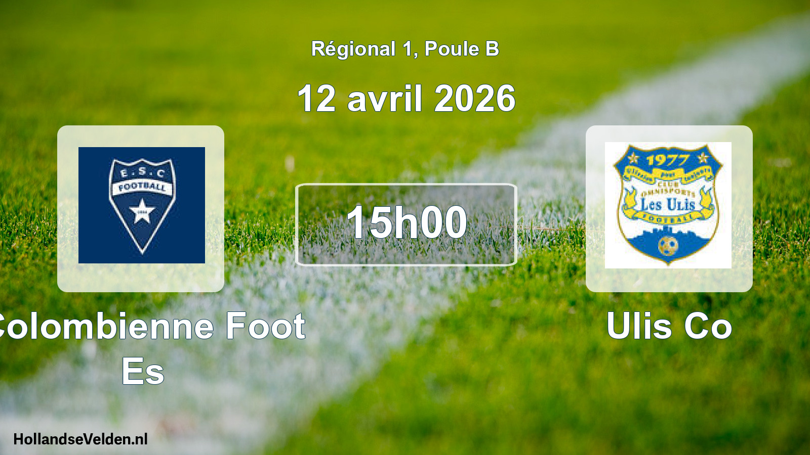 Geplande wedstrijd: Colombienne Foot Es - Ulis Co (12 april 2026)