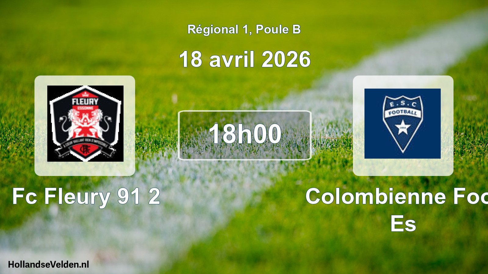 Geplande wedstrijd: Fc Fleury 91 2 - Colombienne Foot Es (18 april 2026)