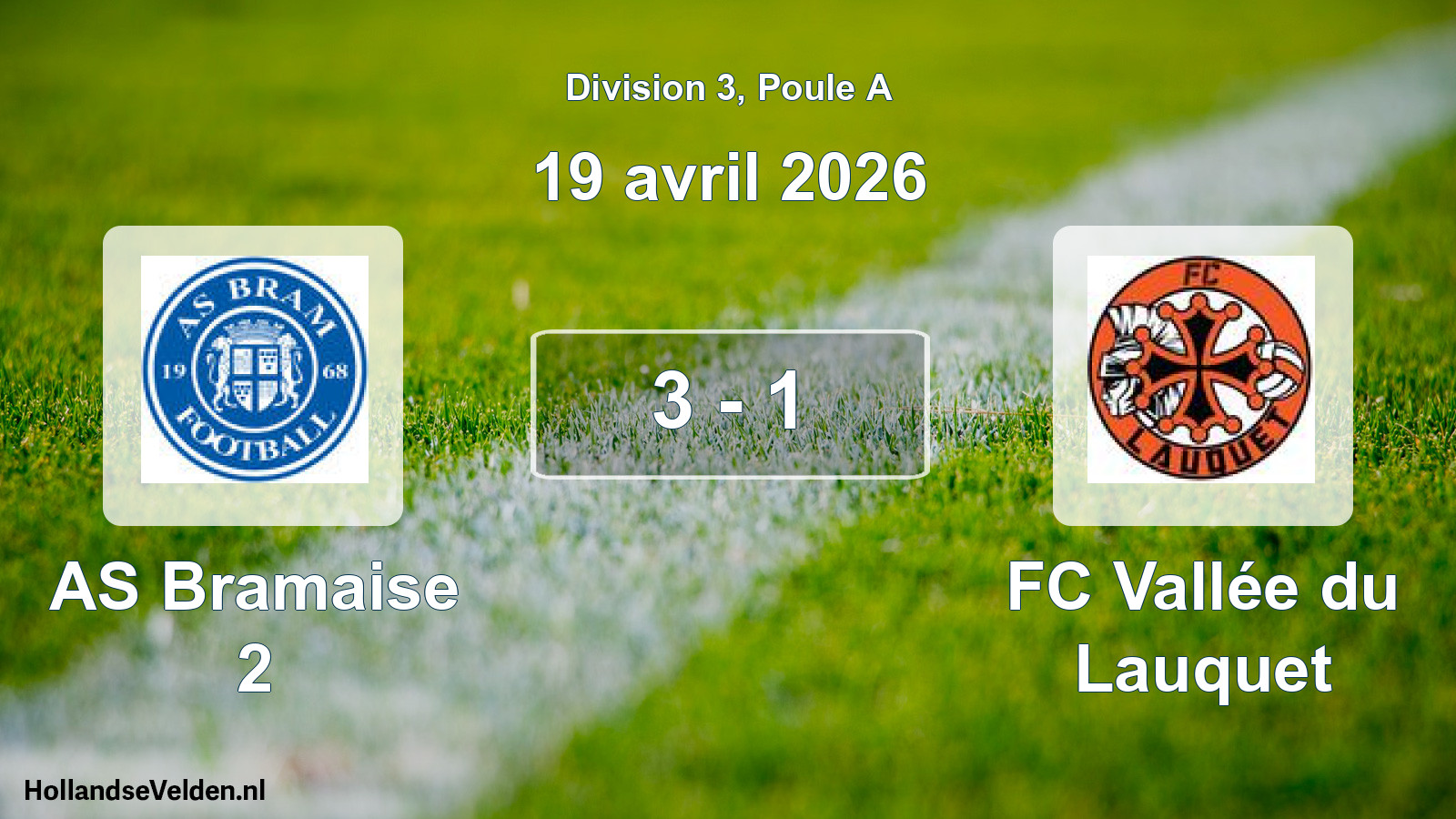 Match joué: AS Bramaise 2 - FC Vallée du Lauquet 3 - 1 (19 avril 2026)