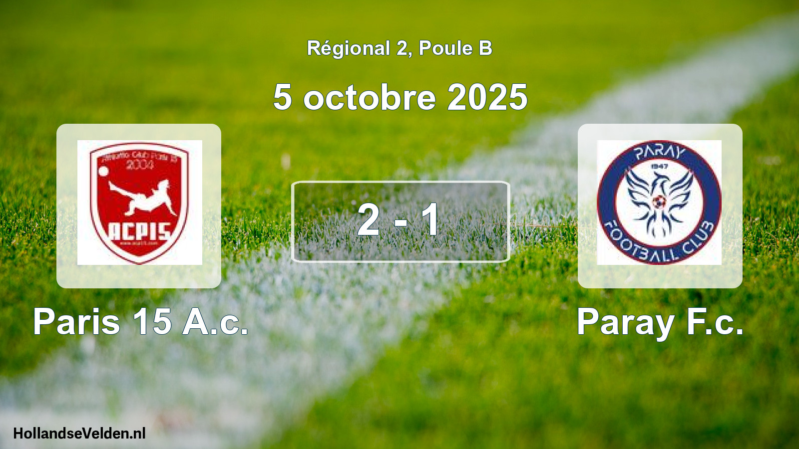 Total number of matches played: Paris 15 A.c. - Paray F.c. 2 - 1 (5 October 2025)