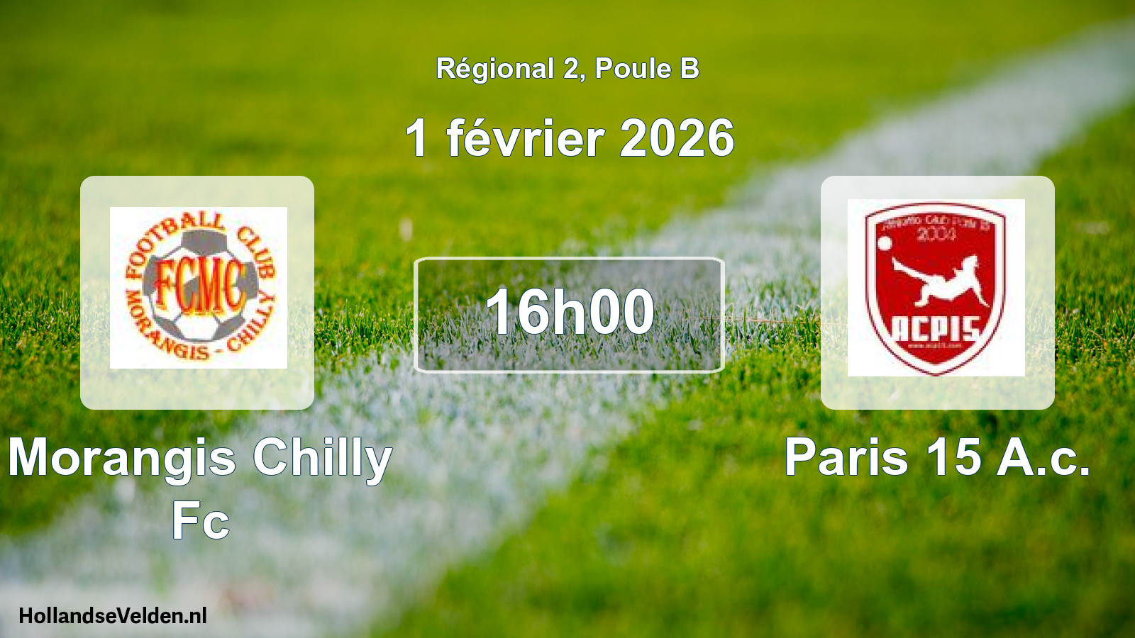 Geplande wedstrijd: Morangis Chilly Fc - Paris 15 A.c. (1 février 2026)