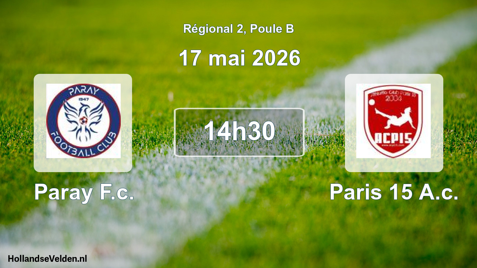 Geplande wedstrijd: Paray F.c. - Paris 15 A.c. (17 mai 2026)