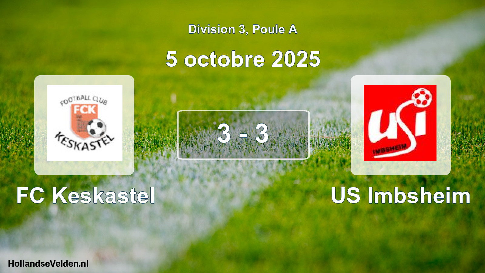 Total number of matches played: FC Keskastel - US Imbsheim 3 - 3 (5 October 2025)