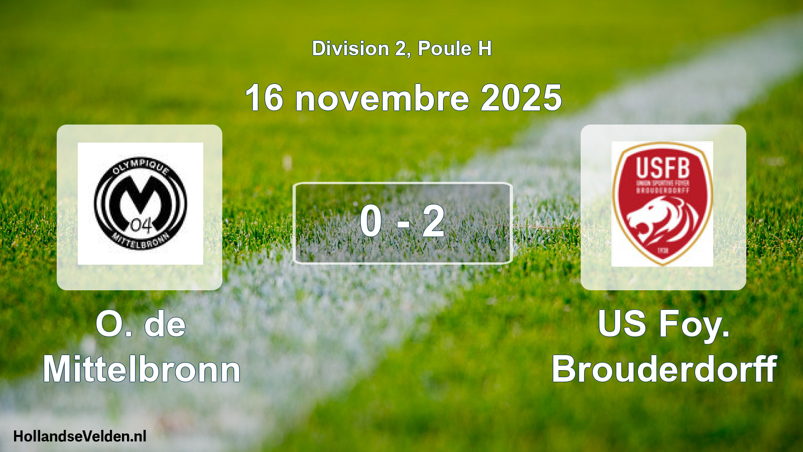 Gespeelde wedstrijd: O. de Mittelbronn - US Foy. Brouderdorff 0 - 2 (16 november 2025)
