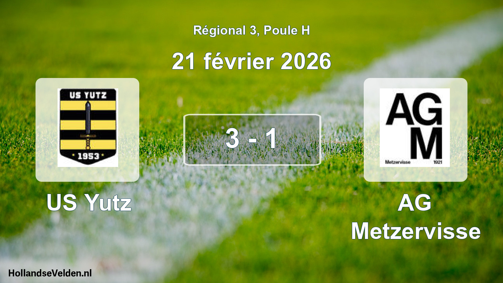 Match joué: US Yutz - AG Metzervisse 3 - 1 (21 février 2026)