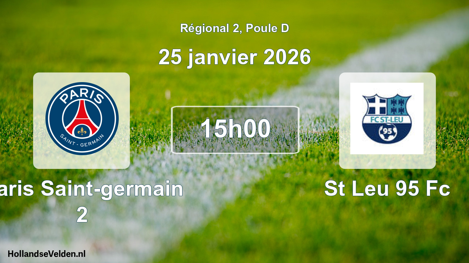 Scheduled Match: Paris Saint-germain 2 - St Leu 95 Fc (25 January 2026)