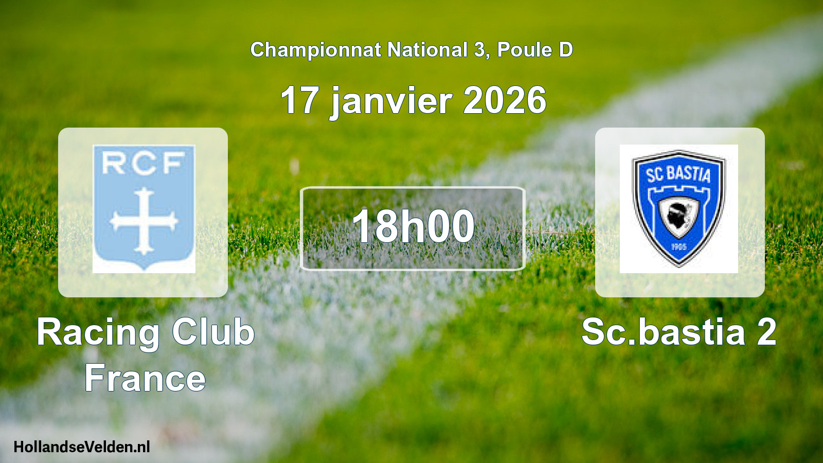 Geplande wedstrijd: Racing Club France - Sc.bastia 2 (17 januari 2026)