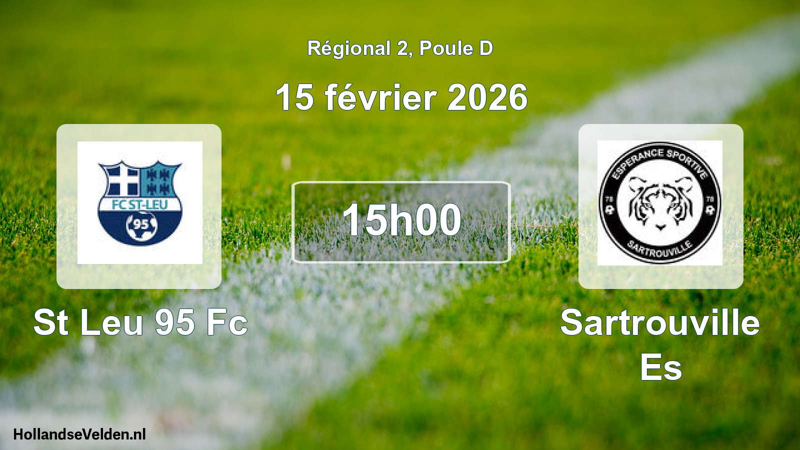 Scheduled Match: St Leu 95 Fc - Sartrouville Es (15 February 2026)