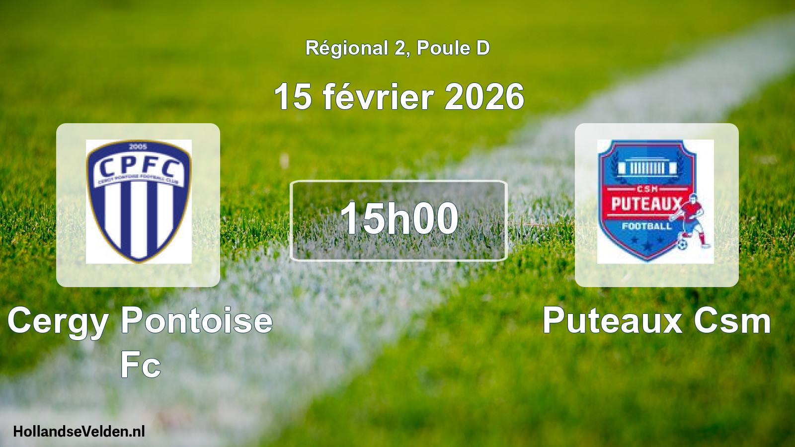 Geplande wedstrijd: Cergy Pontoise Fc - Puteaux Csm (15 février 2026)