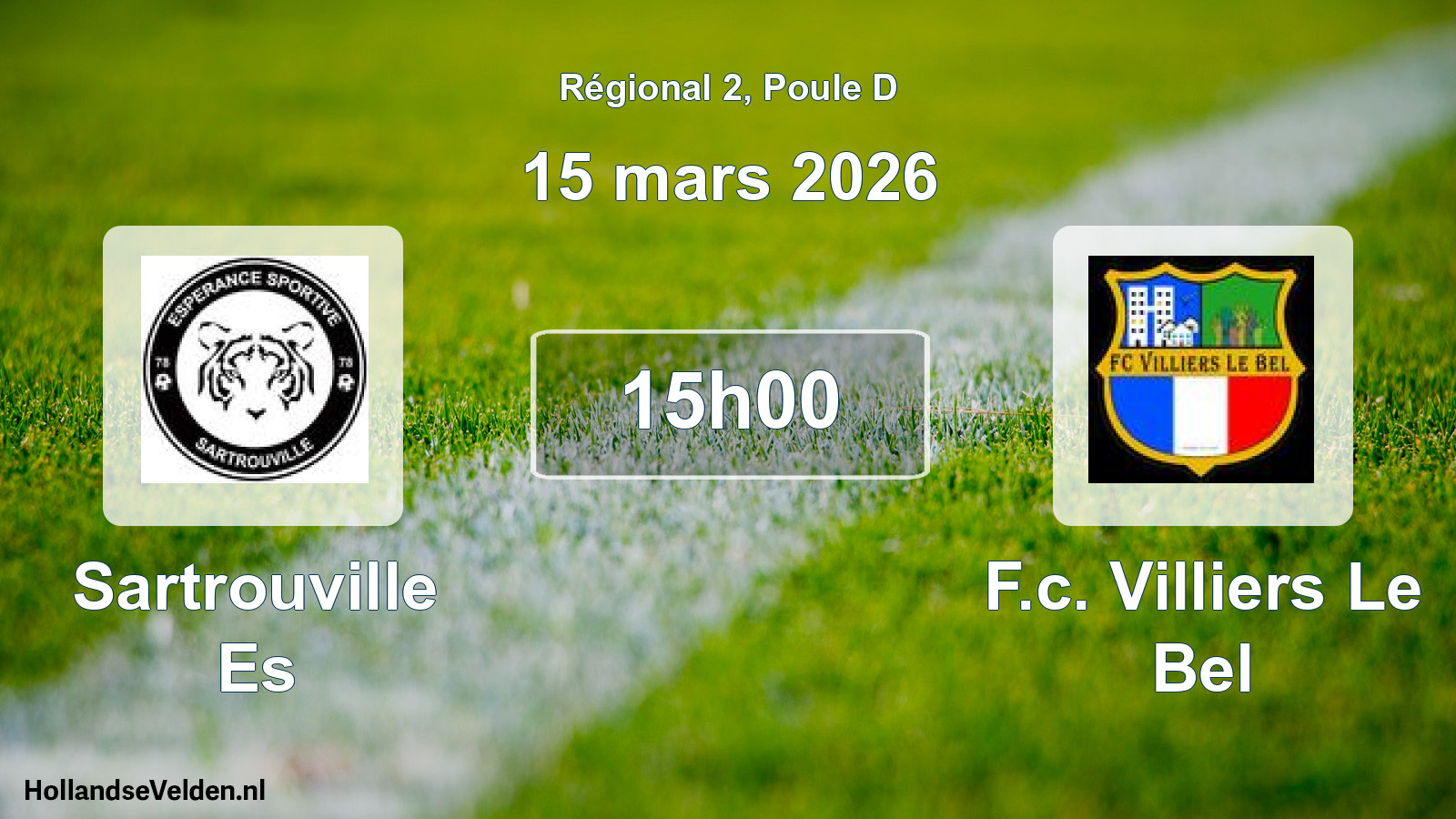 Geplande wedstrijd: Sartrouville Es - F.c. Villiers Le Bel (15 maart 2026)