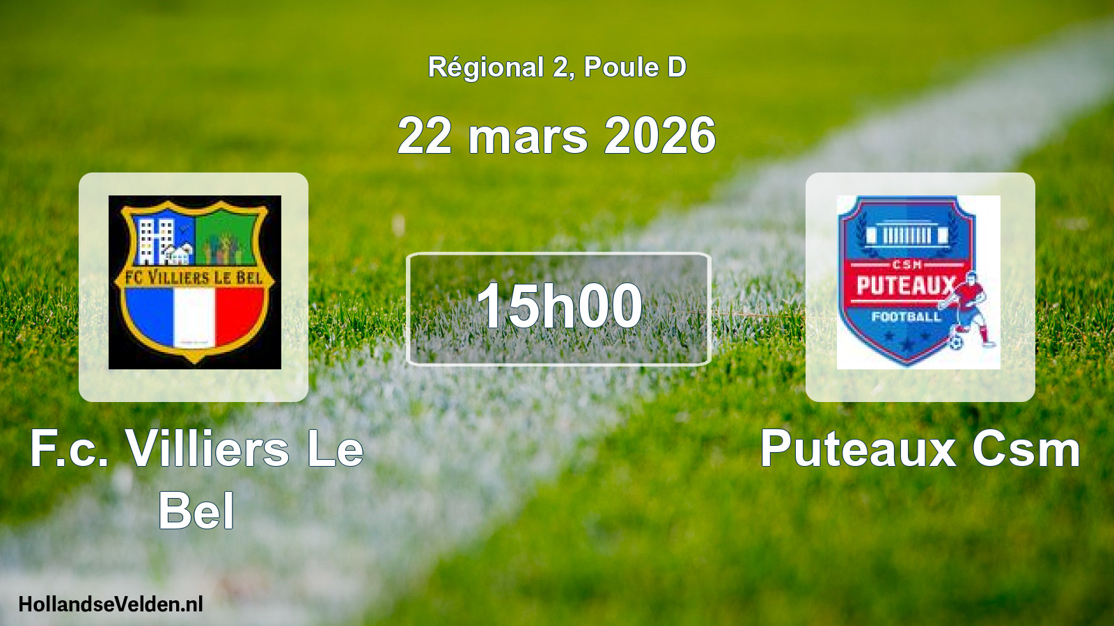Scheduled Match: F.c. Villiers Le Bel - Puteaux Csm (22 March 2026)