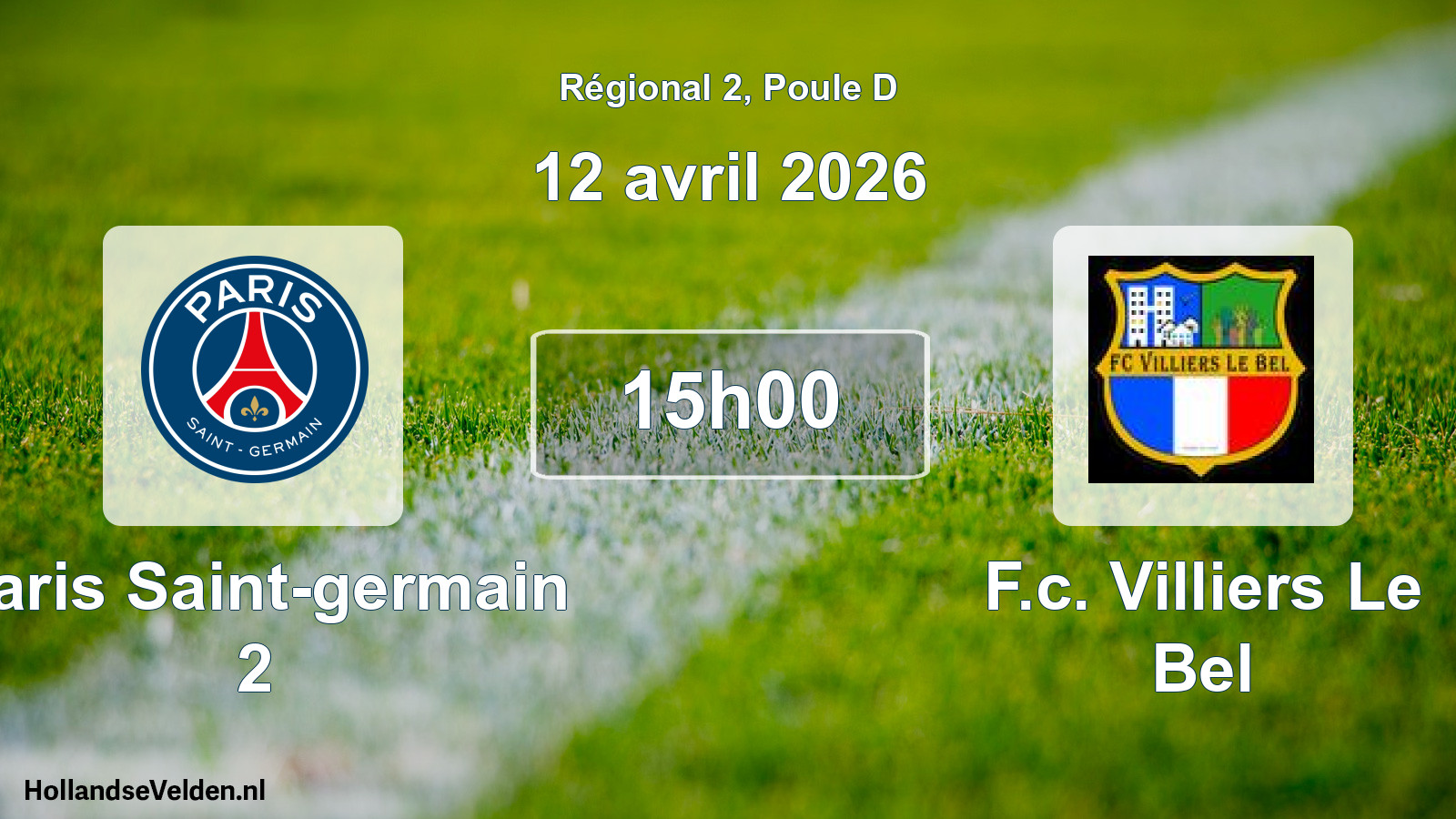 Geplande wedstrijd: Paris Saint-germain 2 - F.c. Villiers Le Bel (12 avril 2026)