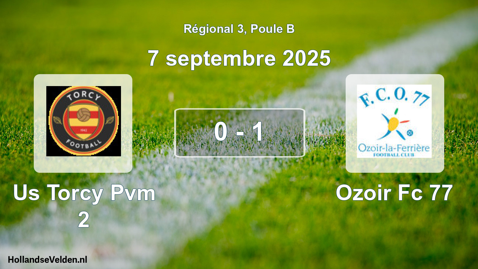 Gespeelde wedstrijd: Us Torcy Pvm 2 - Ozoir Fc 77 0 - 1 (7 septembre 2025)